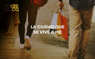 LA CIUDAD QUE SE VIVE A PIE